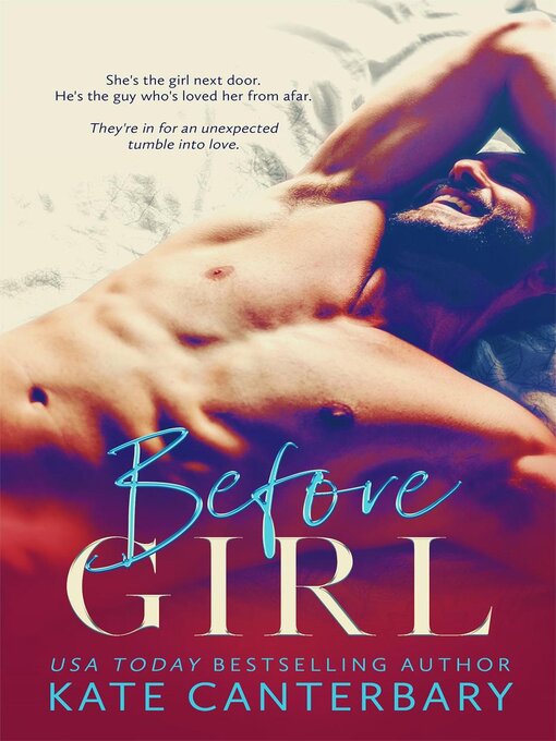 Title details for Before Girl by Kate Canterbary - Available